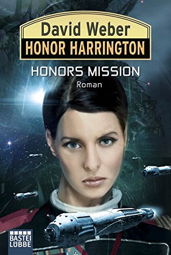 Preisvergleich Produktbild Honor Harrington 25: Honors Mission