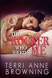 Cover zum Buch The Rocker Who Needs Me
