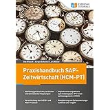 Zeitwirtschaft Mit Sap Das Umfassende Handbuch Fur Die Sap Personalwirtschaft Mit Sap Erp Hcm Sap Hr Sap Press Amazon De Bertel Ulrich Niebling Andreas Bucher