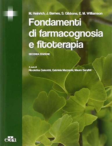 Fondamenti Di Farmacognosia E Fitoterapia Pdf Online Raineryair