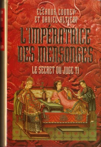 couverture de : L'imp&eacute;ratrice des mensonges