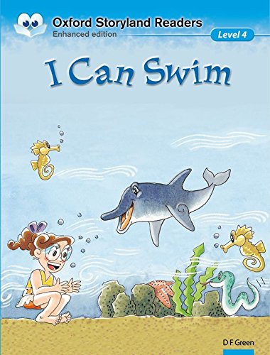 Oxford Storyland Readers 4 I Can Swim