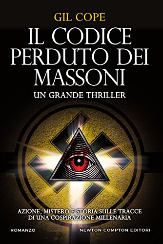 Il codice perduto dei massoni libro