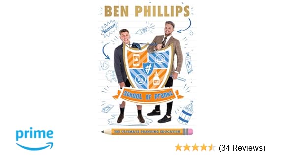 School Of Pranks The Ultimate Pranking Education Amazon Co Uk