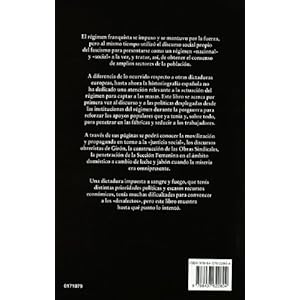 La Captacion De Las Masas / the Winning of the Masses: Politica Social Y Propaganda En El Regimen Franquista /
