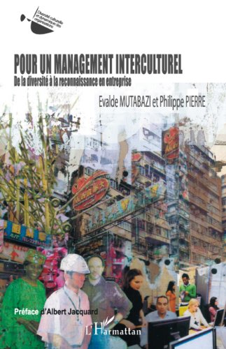 Download Pour un management interculturel : De la diversité à la reconnaissance en entreprise Download Pour un management interculturel : De la diversité à la reconnaissance en entreprise