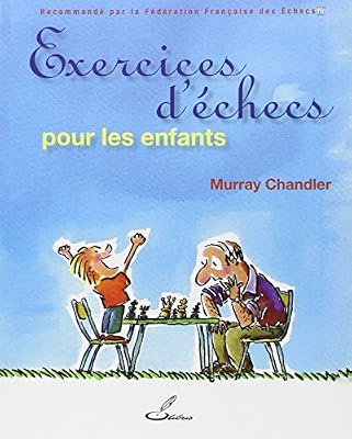 OLIBRIS Exercices d'échecs pour les enfants