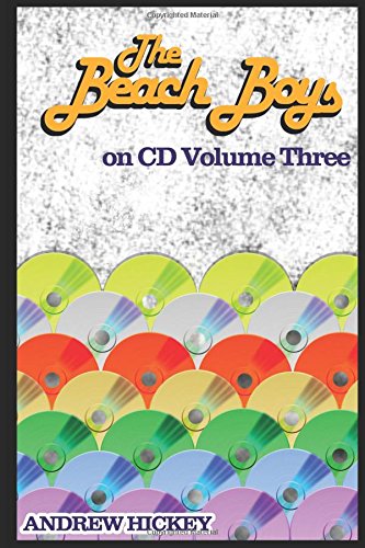 The Beach Boys on CD Volume 3 - 1985-2015
