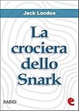 Image de La Crociera dello Snark (The Cruise of the Snark)