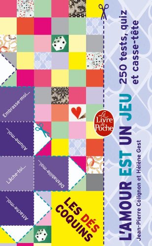 Télécharger L'amour est un jeu : 250 tests, quiz et casse-tête Livre eBook France