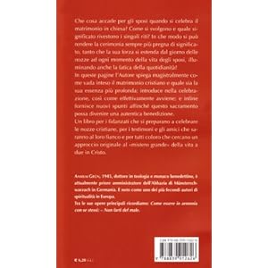 Il matrimonio. Benedizione per una vita insieme