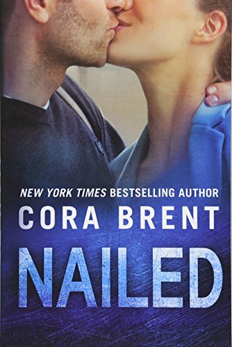 Nailed (Worked Up Book 2)
