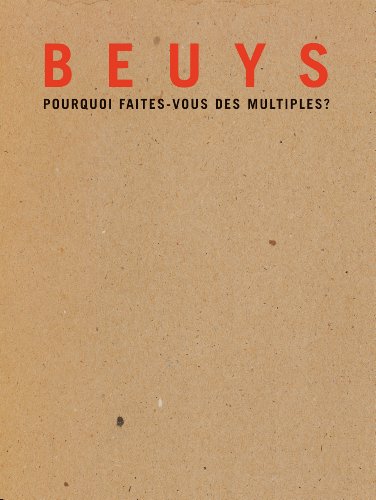 couverture de : Beuys. Pourquoi faites-vous des multiples ?