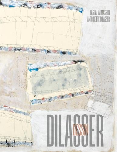 Download DILASSER, LE DESSIN Download DILASSER, LE DESSIN