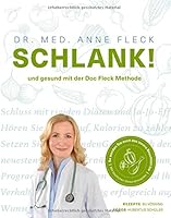 Schlank! und gesund mit der Doc Fleck Methode