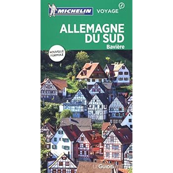 Guide Vert Allemagne du Sud : Bavière Michelin