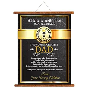 TheYaYaCafe Fathers Day Greeting Cards Worlds Greatest Dad Certificate Message Scroll Card for Dad Wall Hanging Decor | Dad Birthday Gifts - 15x20 inches
