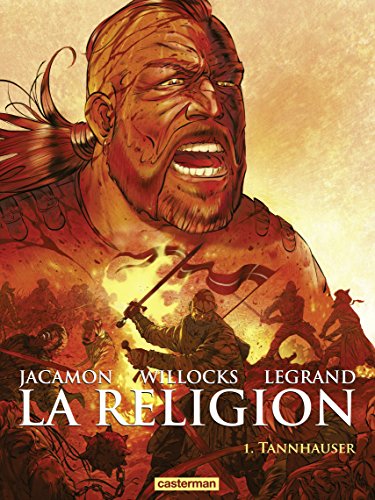 Ebooks ipod touch téléchargement La Religion (Tome 1) - Tannhauser by author EPUB B0785GDZVJ