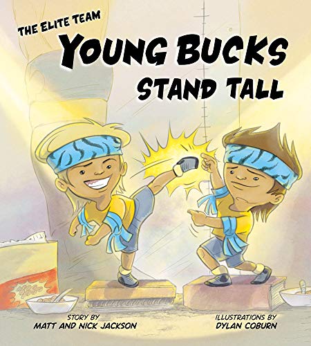 Young Bucks Stand Tall (The Elite Team)