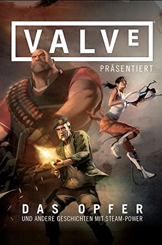 Preisvergleich Produktbild VALVE präsentiert: Das Opfer