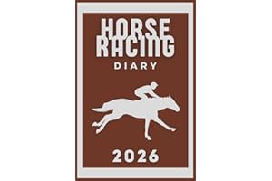 Horse Racing Diary 2026: Weekly and Monthly Planner, List of all scheduled races in the UK with Holidays.