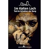 Cover zum Buch Tod im Schatten der Burg: Im Kalten Loch