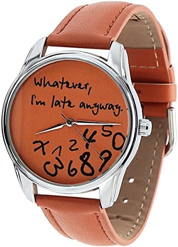 *The ORIGINAL* ZIZ Orange Whatever, I'm Late Anyway Watch Unisex Wrist Watch, Quartz Analog Watch with Leather Band
