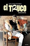 Image de El Truco (novela gráfica): Un viaje en busca de respuestas que lo cambiará todo