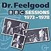 Produktbild Complete BBC Sessions 1973-78 by Dr Feelgood (2001-09-25)