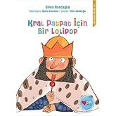 Kral Patpat İ&ccedil;in Bir Lolipop