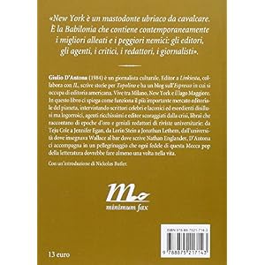 Non è un mestiere per scrittori. Vivere e fare libri in America