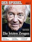 DER SPIEGEL 5/2015: Die letzten Zeugen