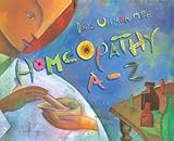 Image de Homeopathy A-Z (A--Z Books)