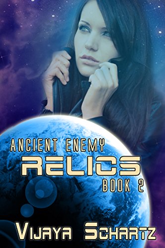 Relics (Ancient Enemy Book 2) (English Edition) Relics (Ancient Enemy Book 2) (English Edition)