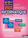 Image de Informatique Office 2010 1re/Term Bac Pro Commerce/Vente/ARCU