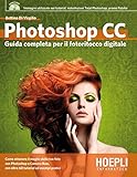 Image de Photoshop CC: Guida completa al fotoritocco digitale