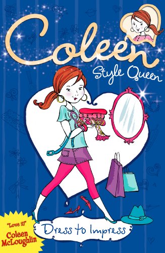 Download Dress to Impress (Coleen Style Queen, Book 2) Download Dress to Impress (Coleen Style Queen, Book 2)