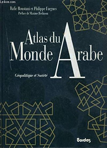 Download ATLAS DU MONDE ARABE    (Ancienne Edition)