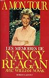 A mon tour : les memoires de nancy reagan