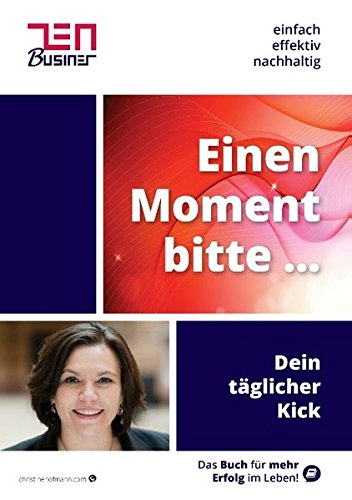 Download Einen Moment bitte ...: Das Taschenbuch für den täglichen Kick! Download Einen Moment bitte ...: Das Taschenbuch für den täglichen Kick!