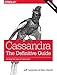 Cassandra: The Definitive Guide by 