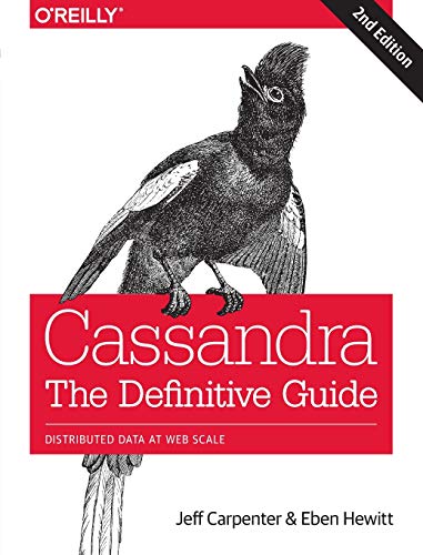 Cassandra: The Definitive Guide