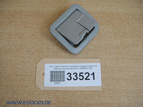 Preisvergleich Produktbild Halter Trennnetz Gepäcknetz Fangnetz Kofferraum Netz hint. links Frontera B Opel