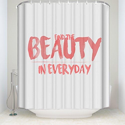 Mildew Resistant Fabric Shower Curtain Waterproof/Water-Repellent & Antibacterial, Fabric 100% Polyester Handwritten font style, simple background, beautiful text,find the beauty in everyday