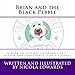 Produktbild Brian and the Black Pebble (2-5 years): A book to support children's self-esteem and confidence (Adventures of Brian (2-5 years))