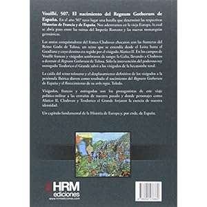 Vouillé, 507: El nacimiento del Regnum Gothorum de España