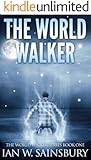 The World Walker (The World Walker Series Book 1)