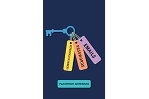 Password Notebook: Logbook Organiser for Email Addresses/Internet Passwords and Online Reference Numbers (Password Journals)