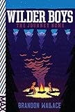 The Journey Home (Wilder Boys) (English Edition) by 