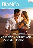 Cover zum Buch Zeit der Zärtlichkeit, Zeit der Liebe